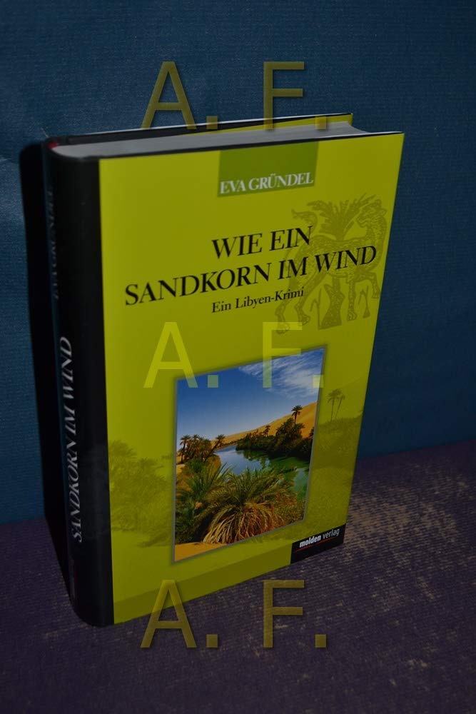 9783854852674.jpg Wie ein Sandkorn im Wind - Ein Libyen-Krimi (Sehr gut) – Bild 1
